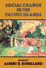 Cover: Social Change In The Pacific Islands - Kegan Paul