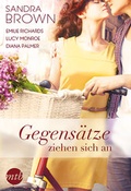 Cover: Gegens&auml;tze ziehen sich an - MIRA Taschenbuch