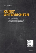 Cover: Kunst unterrichten - ATHENA-Verlag