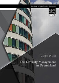 Abbildung von: Das Diversity Management in Deutschland - Igel