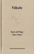 Cover: F&aacute;bula - Aristas Mart&iacute;nez Ediciones