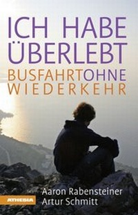 Abbildung von: Ich habe überlebt - Athesia-Tappeiner Verlag
