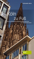 Cover: K&ouml;ln zu Fu&szlig; - Societ&auml;ts-Verlag