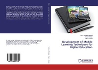 Abbildung von: Development of Mobile Learning Techniques for Higher Education - LAP Lambert Academic Publishing