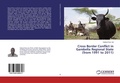 Bild: Cross Border Conflict in Gambella Regional State (from 1991 to 2011) - LAP Lambert Academic Publishing