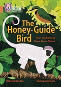 Cover: The Honey-Guide Bird: Two Traditional Tales from Africa - Collins