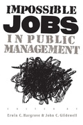 Cover: Impossible Jobs in Public Management - University Press of Kansas