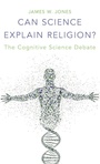 Cover: Can Science Explain Religion? - Oxford University Press Inc