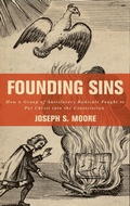 Cover: Founding Sins - Oxford University Press Inc