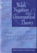 Cover: Welsh Negation and Grammatical Theory - University of Wales Press