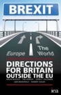 Cover: BREXIT: Directions for Britain Outside the EU - London Publishing Partnership