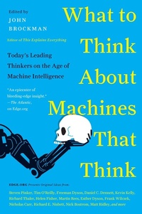 Enlarge image Cover: What to Think About Machines That Think - HarperCollins