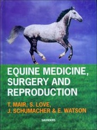 Abbildung von: Equine Medicine, Surgery and Reproduction - Saunders
