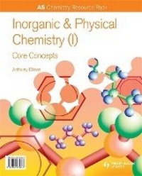 Enlarge image Cover: AS Chemistry Resource Pack + CD-ROM: Inorganic and Physical Chemistry (I) Core Concepts - Philip Allan Updates