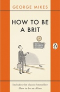 Cover: How to be a Brit - Penguin Books Ltd
