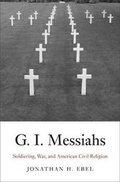 Cover: G.I. Messiahs - Yale University Press