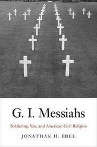 Enlarge image Cover: G.I. Messiahs - Yale University Press