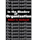 Cover: In the Shadow of Organization - University Press of Kansas