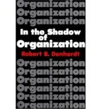 Enlarge image Cover: In the Shadow of Organization - University Press of Kansas