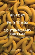 Cover: A History of Fair Trade in Contemporary Britain - Palgrave Macmillan