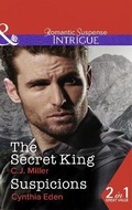 Cover: The Secret King - Mills & Boon