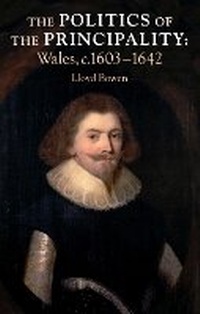 Enlarge image Cover: The Politics of the Principality - University of Wales Press