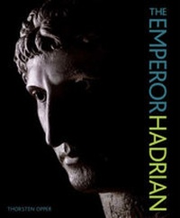 Enlarge image Cover: Emperor Hadrian, The - British Museum Press