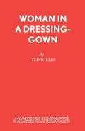 Cover: Woman in a Dressing Gown - Samuel French Ltd