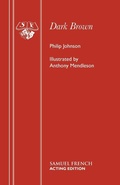 Cover: Dark Brown - Samuel French Ltd