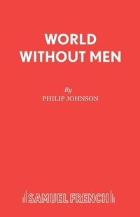 Enlarge image Cover: World without Men - Samuel French Ltd