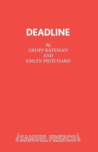 Enlarge image Cover: Deadline - Samuel French Ltd