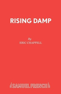 Abbildung von: Rising Damp - Samuel French Ltd