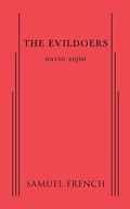 Cover: The Evildoers - Samuel French Ltd