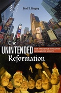 Cover: The Unintended Reformation - The Belknap Press