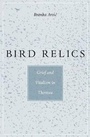 Cover: Bird Relics - Harvard University Press