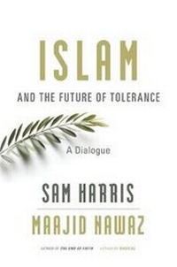 Abbildung von: Islam and the Future of Tolerance - Harvard University Press
