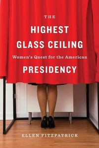 Enlarge image Cover: The Highest Glass Ceiling - Harvard University Press