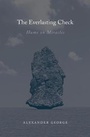 Cover: The Everlasting Check - Harvard University Press