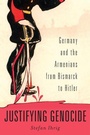 Cover: Justifying Genocide - Harvard University Press