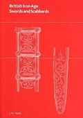 Cover: British Iron Age Swords and Scabbards - British Museum Press