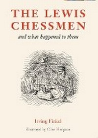 Enlarge image Cover: The Lewis Chessmen - British Museum Press