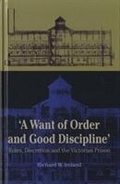 Cover: A Want of Good Order and Discipline - University of Wales Press