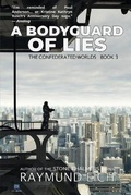 Cover: A Bodyguard of Lies - CV-2 Books