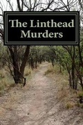 Cover: The Linthead Murders - Mill Hill Press