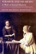 Cover: Vermeer and His Milieu - Princeton University Press
