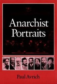 Abbildung von: Anarchist Portraits - Princeton University Press