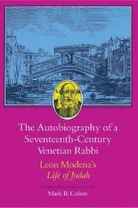 Enlarge image Cover: The Autobiography of a Seventeenth-Century Venetian Rabbi - Princeton University Press