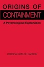 Cover: Origins of Containment - Princeton University Press