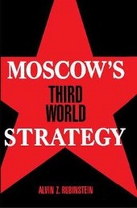 Enlarge image Cover: Moscow's Third World Strategy - Princeton University Press