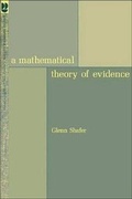 Cover: A Mathematical Theory of Evidence - Princeton University Press